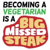 becoming-a-vegetarian-is-a-big-missed-steak