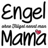 engel-ohne-fluegel-nennt-man-mama