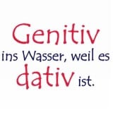 Spruchshirt - genitiv-ins-wasser-weil-es-dativ-ist