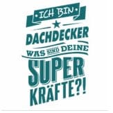 ich-bin-dachdecker-was-sind-deine-superkraefte