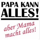 papa-kann-alles-aber-mama-macht-alles